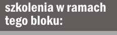 szkolenia w ramach bloku